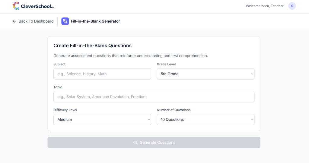 CleverSchool.ai fill-in-the-blank question generator interface. Select subject, grade, topic, difficulty, and number of questions.